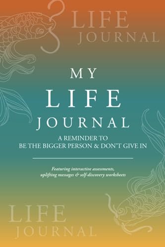 My Life Journal: A Reminder To Be The Bigger Person & Don't Give In